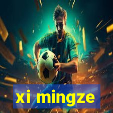 xi mingze